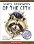 Scary Creatures of the City by Penny Clarke