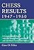 Chess Results, 1947-1950: A Comprehensive Record with 980 Tournament Crosstables and 155 Match Scores, with Sources