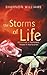 The Storms of Life: Butterf...
