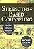 Strengths-Based Counseling ...