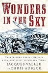 Wonders in the Sky by Jacques F. Vallée