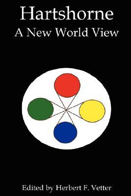 Hartshorne: A New World View (Paperback)
