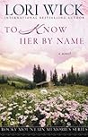 To Know Her by Name
