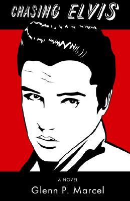 Chasing Elvis (Paperback)