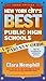 New York City's Best Public High Schools by Clara Hemphill