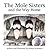 The Mole Sisters and Way Home by Roslyn Schwartz