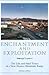 Enchantment and Exploitatio...