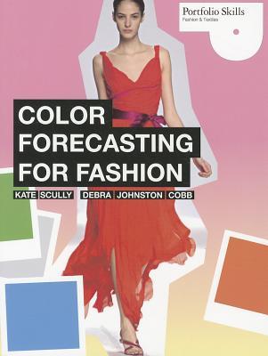 Color Forecasting for Fashion (Portfolio Skills: Fashion & Textiles)