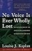NO VOICE IS EVER WHOLLY LOS...