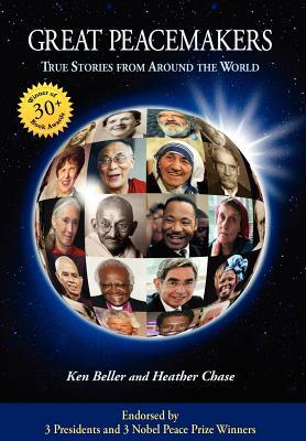 Great Peacemakers: True Stories from Around the World (Hardcover)