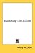 Bullets By The Billion by Wesley W. Stout
