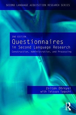 Questionnaires in Second Language Research (Second Language Acquisition Research Series)