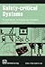 Safety-critical Systems by Tom                Anderson