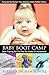 Baby Boot Camp by Rebecca Ingram Powell