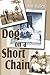 Dog On A Short Chain