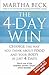The 4-day Win: Change the Way You Think About Food and Your Body in Just 4 Days