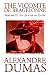 The Vicomte de Bragelonne, Vol. II