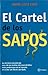 El cartel de los sapos