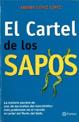 El cartel de los sapos (Paperback)