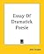 Essay Of Dramatick Poesie
