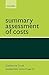Summary Assessment of Costs