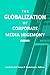 The Globalization of Corporate Media Hegemony (Global Media Studies)