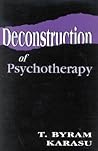 Deconstruction of Psychotherapy