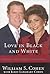 Love in Black and White: A ...