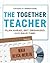 The Together Teacher: Plan ...