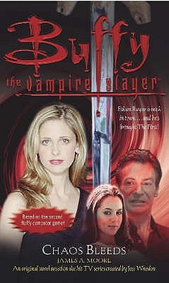 Buffy the Vampire Slayer: Chaos Bleeds (Paperback)