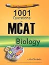 Examkrackers 1001 Questions in MCAT Biology