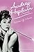 Audrey Hepburn: A Biography