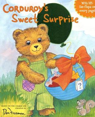 Corduroy's Sweet Surprise (Board Book)