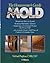 The Homeowner's Guide to Mold