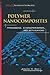 Polymer Nanocomposites: Processing, Characterization, And Applications (McGraw-Hill Nanoscience And Technology Series)