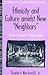 Ethnicity and Culture Amidst New "Neighbors": The Runa of Ecuador's Amazon Region (Part of the Cultural Survival Studies in Ethnicity and Change Series)