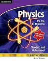 Physics for the IB Diploma Full Colour Physics for the IB Diploma Full Colour