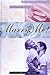 Marry Me! Courtships and Pr...