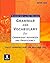 Grammar and Vocabulary for Cambridge Advanced and Proficiency: With Key