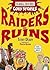 Raiders and Ruins (Horrible Histories)