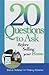 20 Questions To Ask Before ...