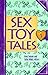 Sex Toy Tales by Anne Semans