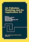 Air Pollution Modeling and Its Application XII