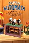 Paper Automata: Four Working Models to Cut Out and Glue Together