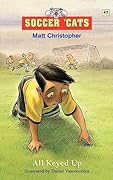 Soccer 'Cats: All Keyed Up (Soccer Cats