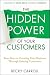The Hidden Power of Your Cu...