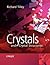 Crystals and Crystal Structures