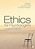 Ethics for Psychologists: A...