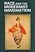 Race and the Modernist Imagination