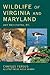 Wildlife of Virginia and Ma...